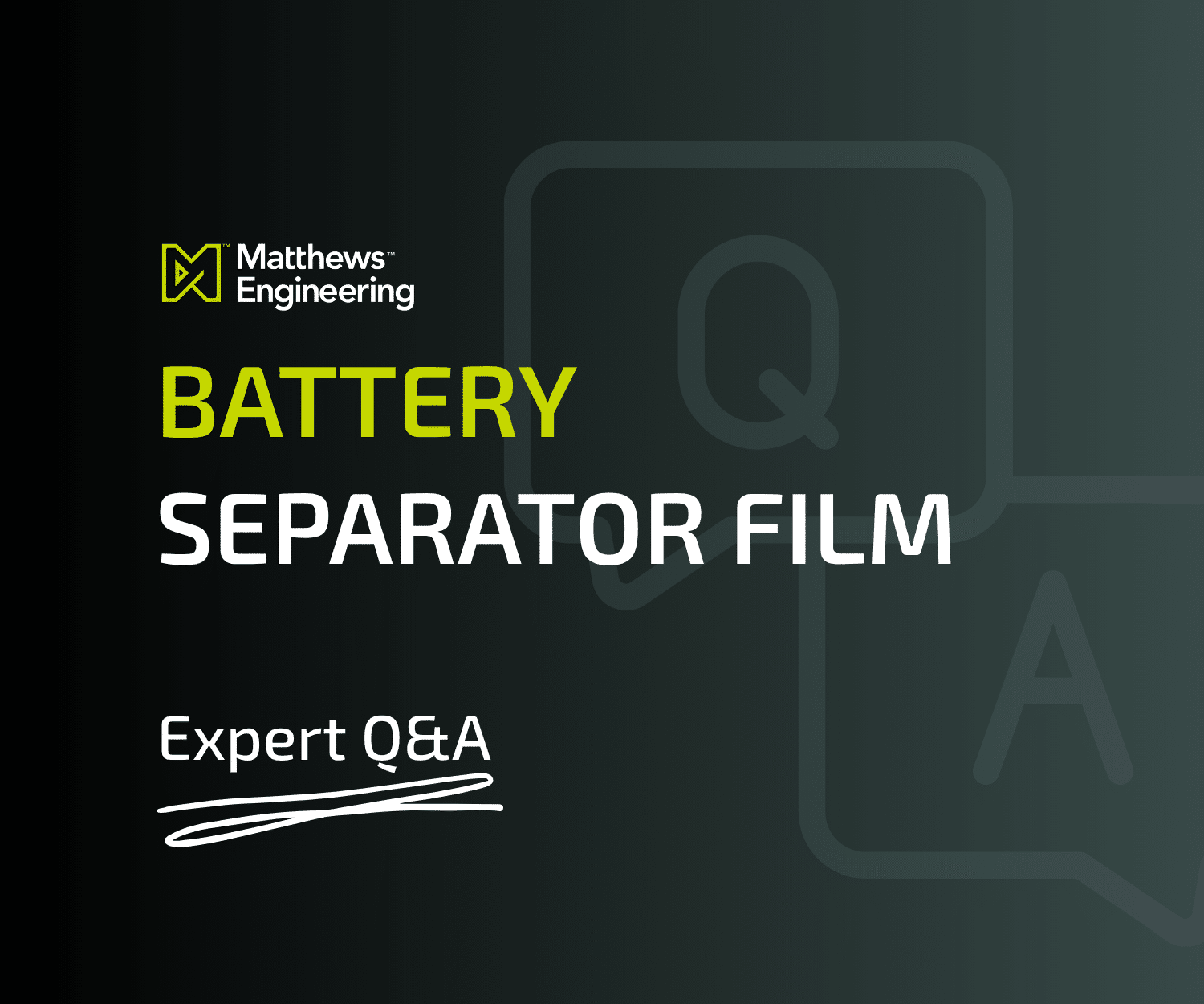 Fragen und Antworten von Experten: Batterieseparatorfolie